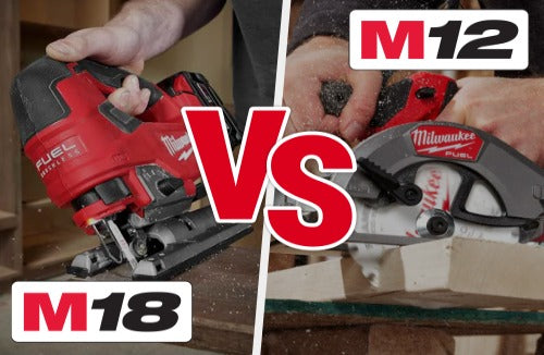 Milwaukee M12 vs M18